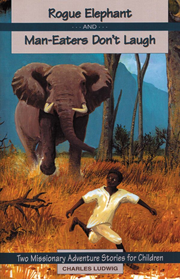 Rogue Elephants and Man Eaters Don't Laugh