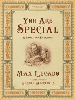 You Are Special -Gift Edition: A Story for Everyone