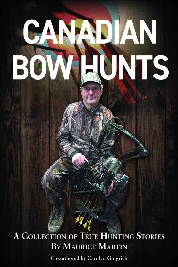 Canadian Bow Hunts Hardcover