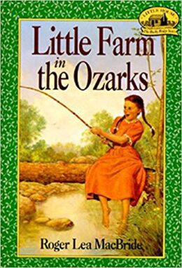 Image of Little Farm in the Ozarks- The Rocky Ridge Years #2