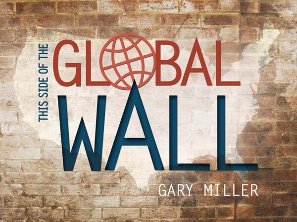 This Side of the Global Wall