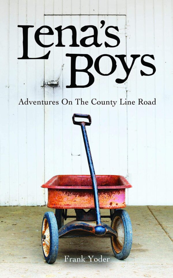 Lena's Boys Adventures On The County Line Road