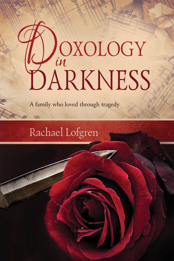 Doxology in Darkness