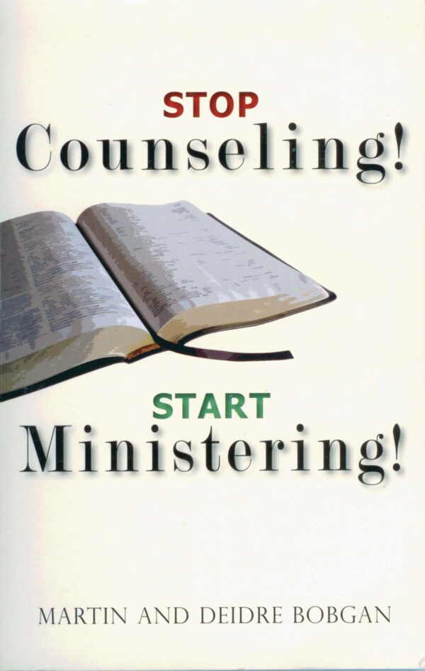Stop Counseling Start Ministering