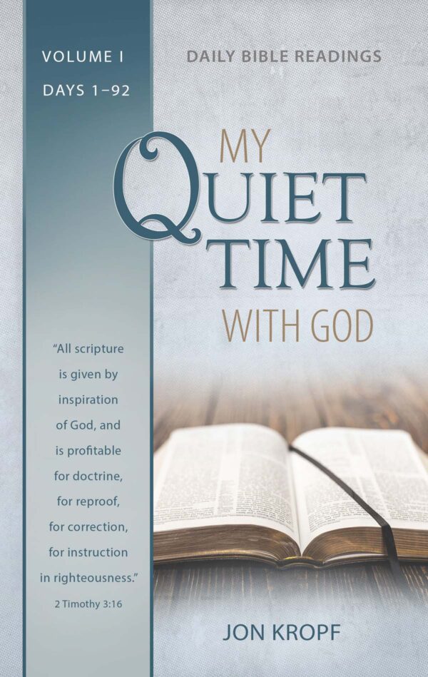 My Quiet Time With God  Volume 1
