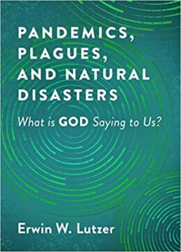 Image of DWSO Pandemics, Plagues, and Natural Disasters: What Is God Saying to Us?