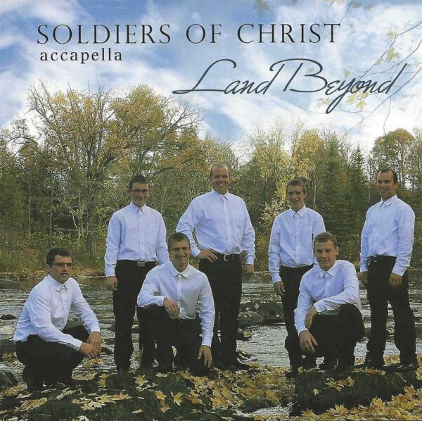 Land Beyond CD 2019 -Soldiers of Christ