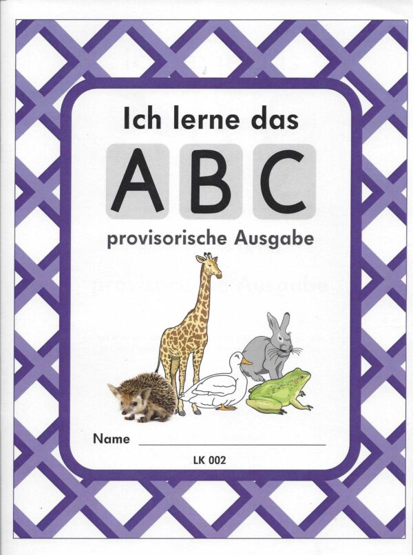 Ich lerne das ABC provisorische Ausgabe Buch 2(I am learning the ABC Book2)
