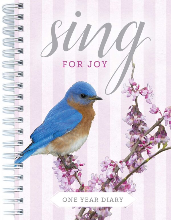 One Year Diary: Sing for Joy
