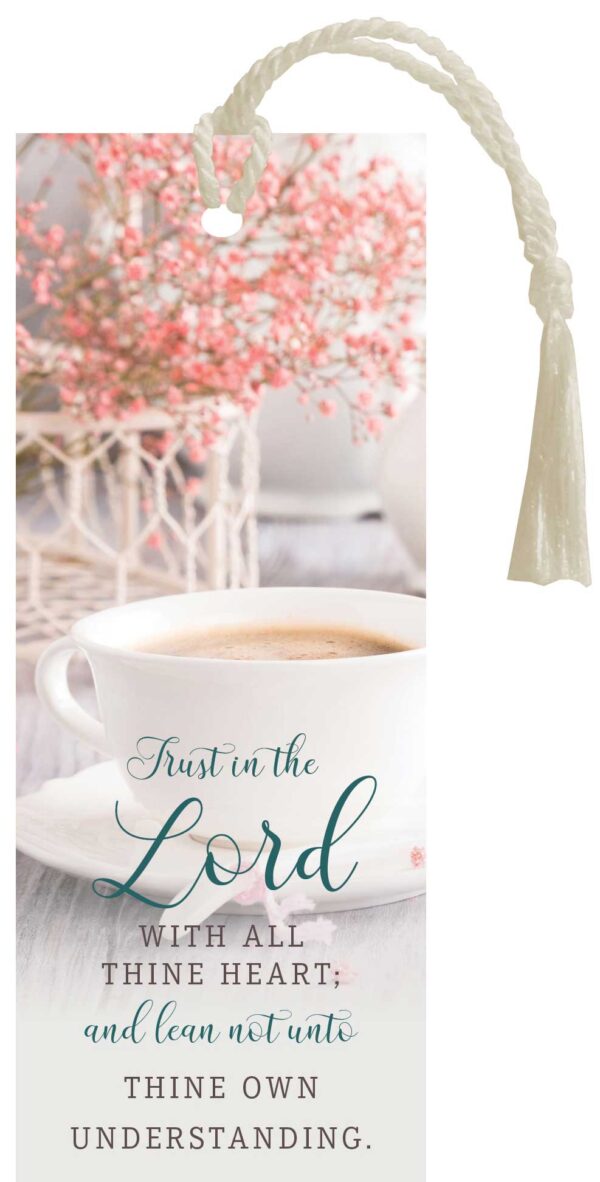 Bookmark Tassel: Trust -Proverbs 3:5
