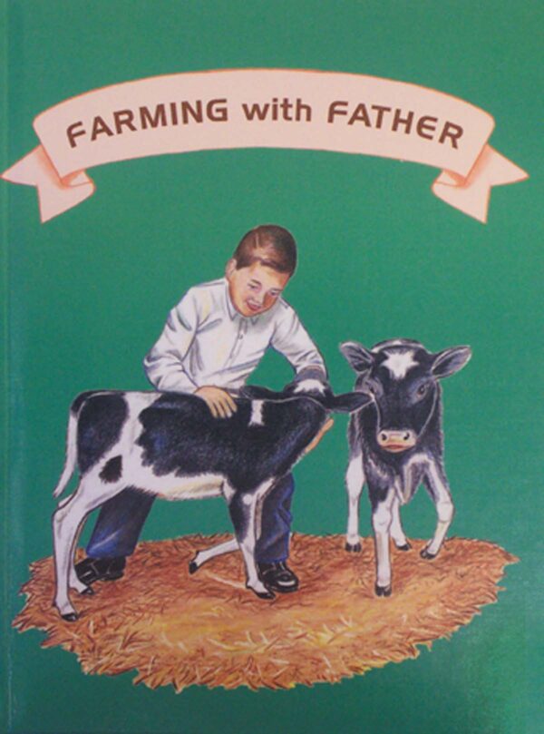 Farming With Father