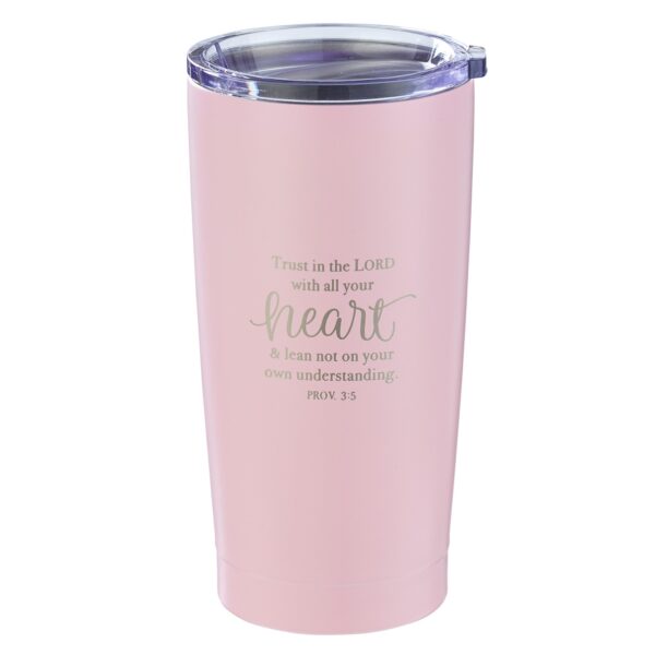 Travel Mug -Trust in the Lord - Pink 18 oz - Image 2