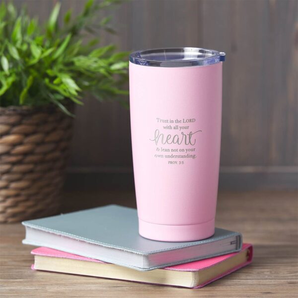 Travel Mug -Trust in the Lord - Pink 18 oz - Image 5