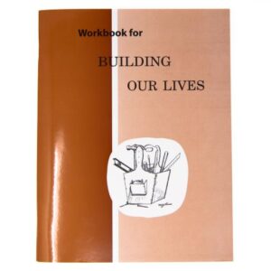 Building Our Lives Workbook Gr 4