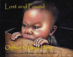 Orphan 32 Goes Home: Lost and Found (Children's Copy)