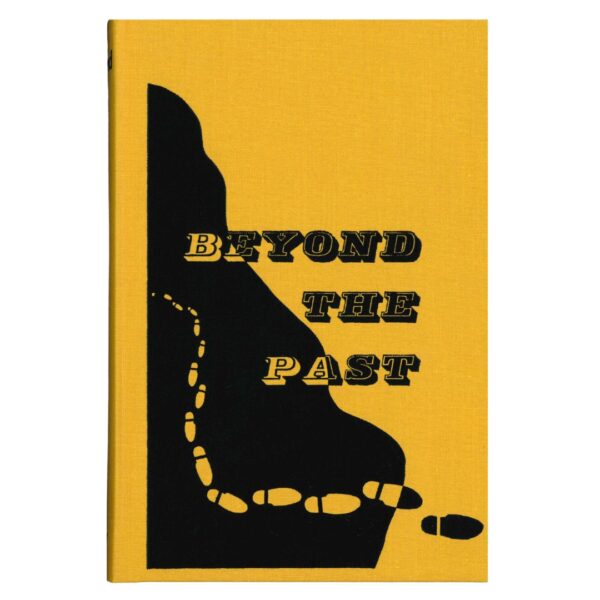 Beyond the Past