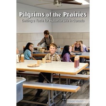Pilgrims of the Prairies