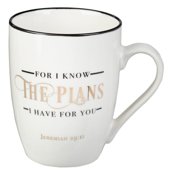 Mug White I Know the Plans Jer. 29:11