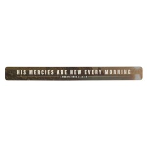 Image of Magnetic Strip XL His Mercies Are Lam. 3:22-23